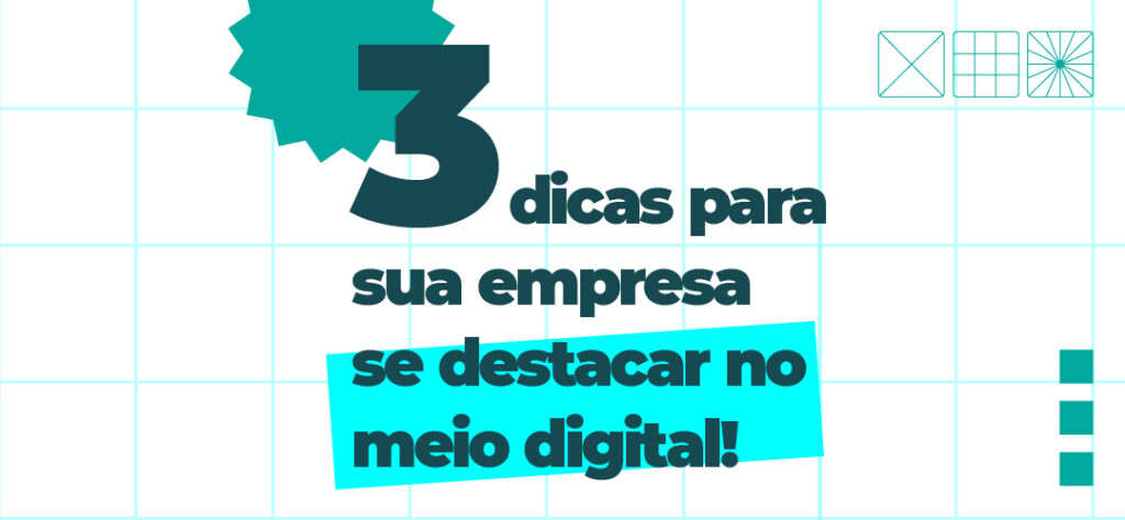 3 dicas para sua empresa